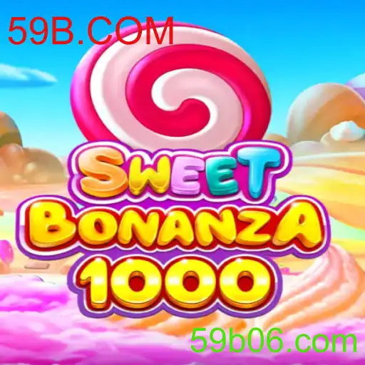 Explorando o Fascinante Mundo de SweetBonanza1000 no 59B.COM